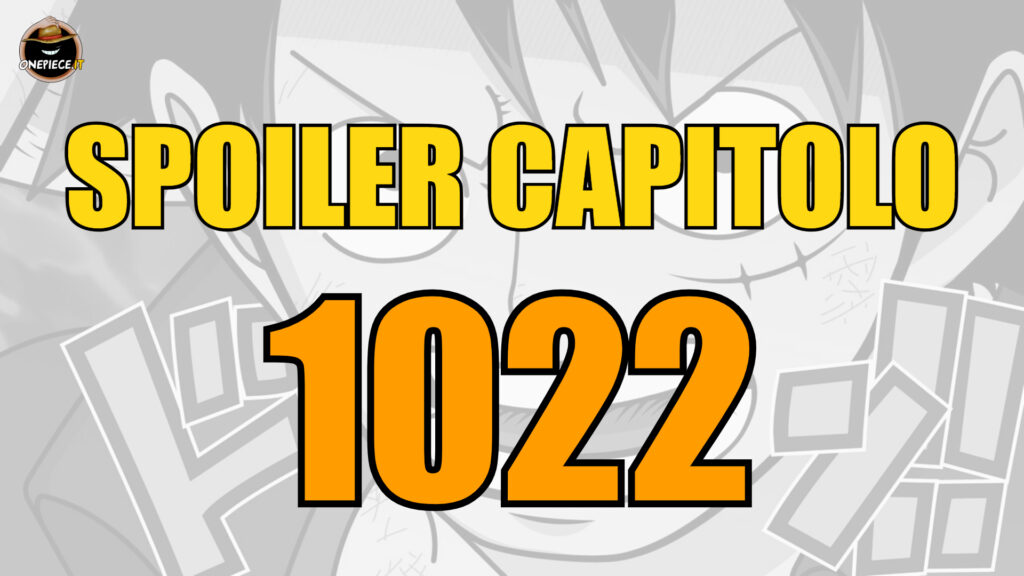 Spoilers - One Piece - 1022 Spoilers